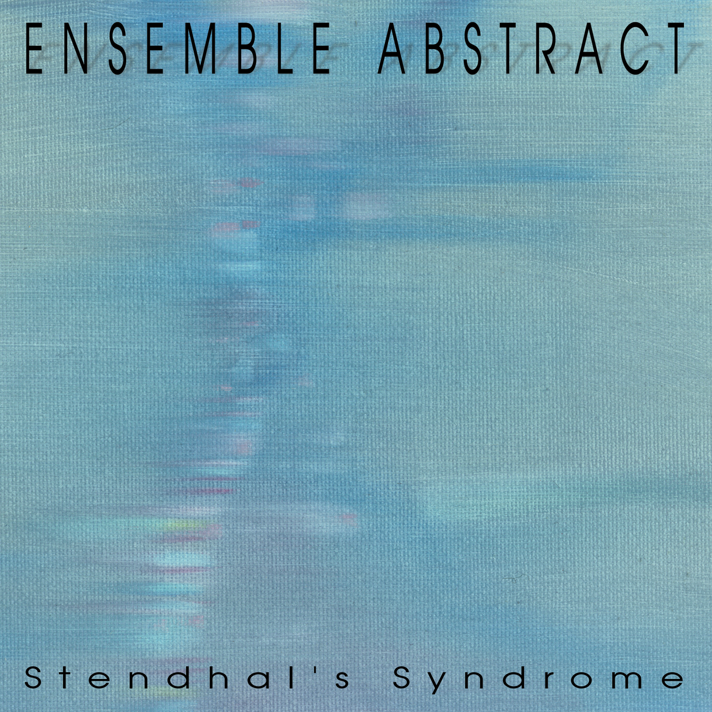Ensemble Abstract Stendhal&apos;s Syndrome Album Cover